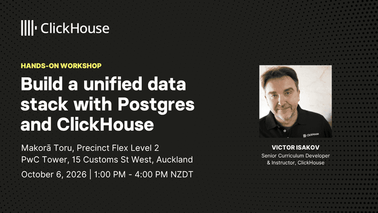 build a unified data stack with postgres and clickhouse new zealand