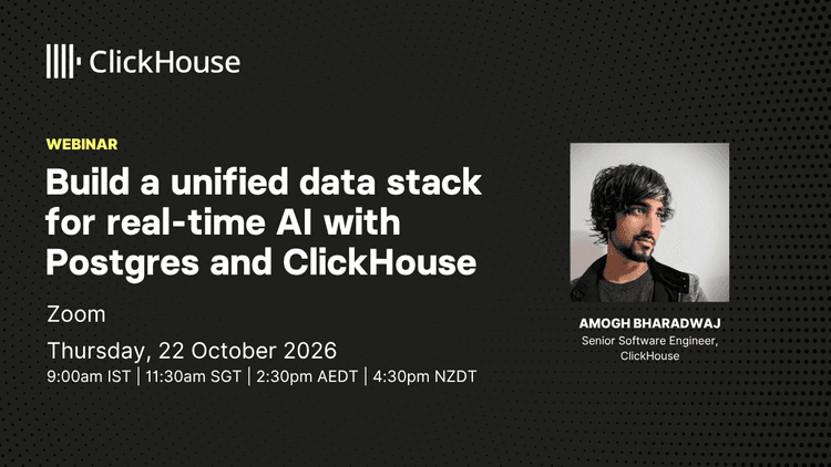 build a unified data stack with postgres and clickhouse webinar