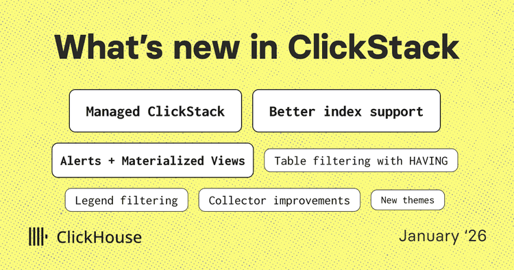 whats new clickstack jan 2026